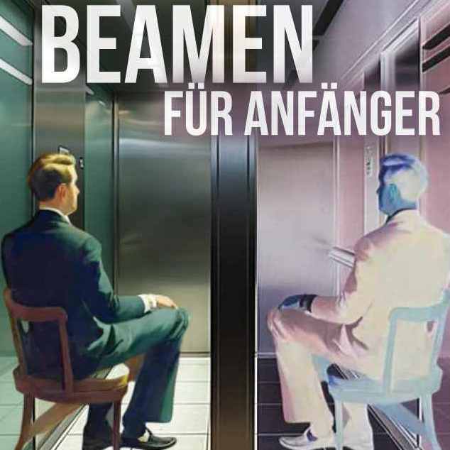 Cover: Beamen für Anfänger, zeigt ein diffus ähnliches Zwillingspaar sitzend vor einem Fahrstuhl