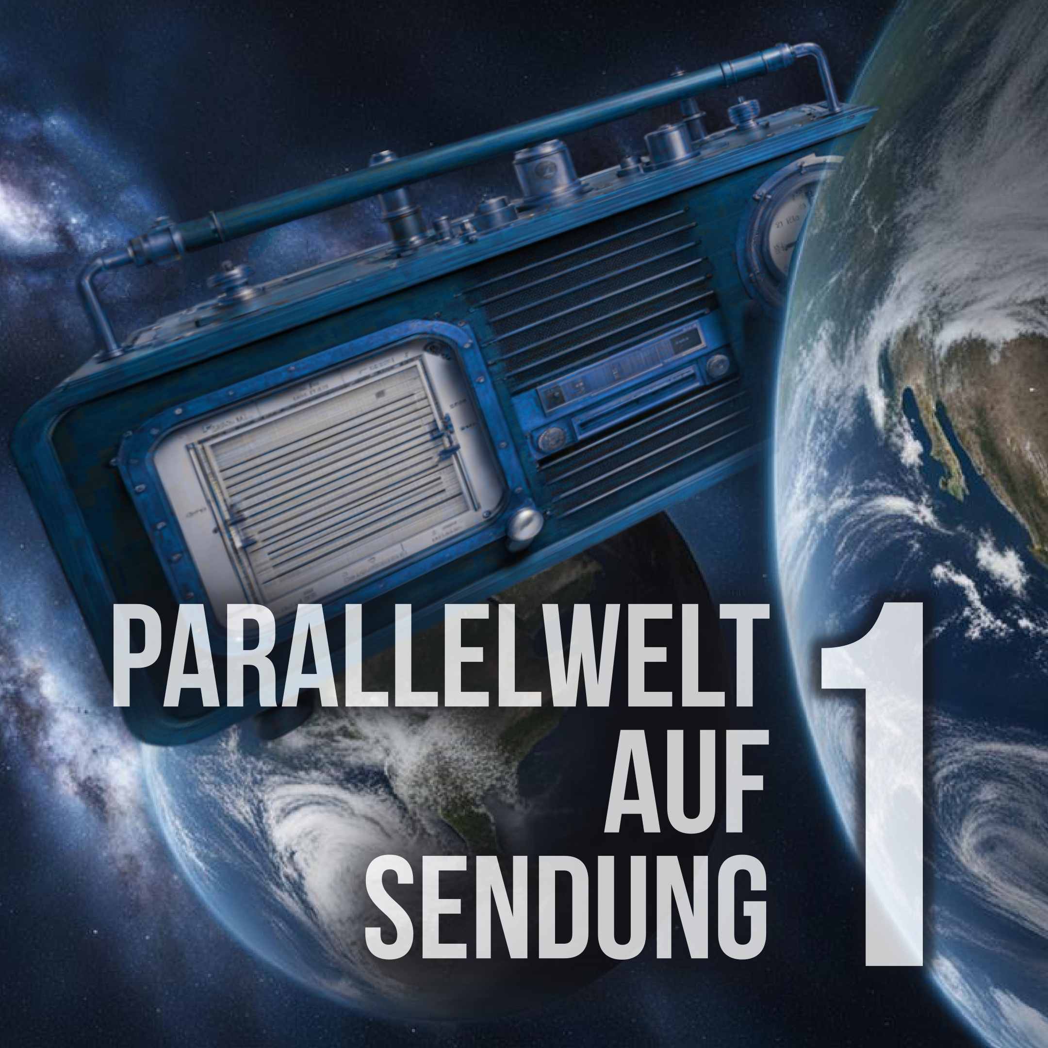 Cover Parallelwelt auf Sendung. Folge 1, zeigt ein fliegendes Kurbelradio im Weltraum